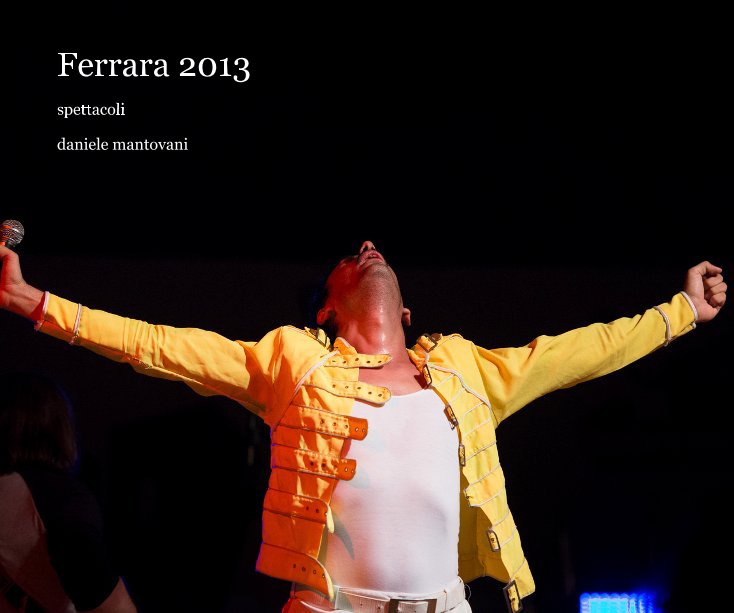 Ver Ferrara 2013 por daniele mantovani