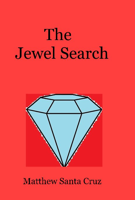View The Jewel Search by Matthew Santa Cruz