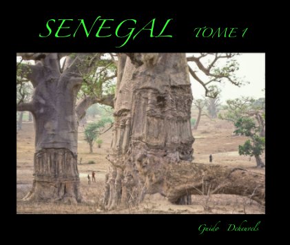 SENEGAL TOME 1 Format 33x28cm book cover