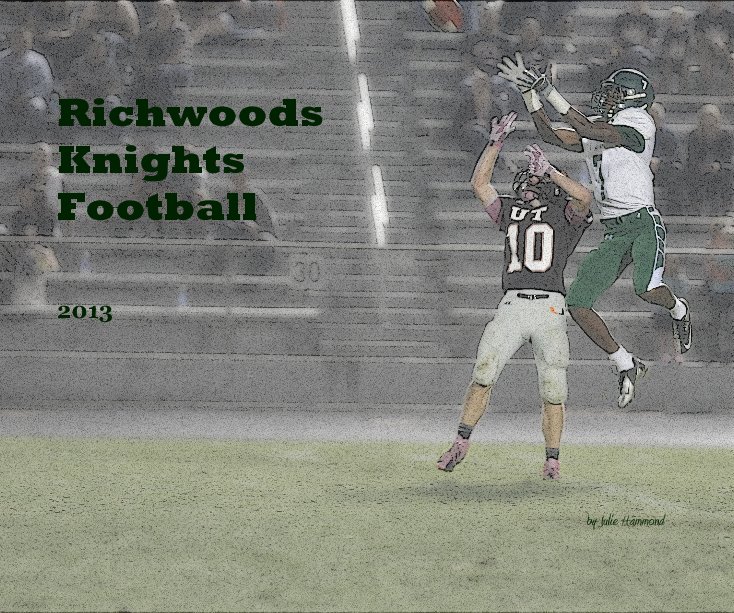 View Richwoods Knights Football by Julie Hammond