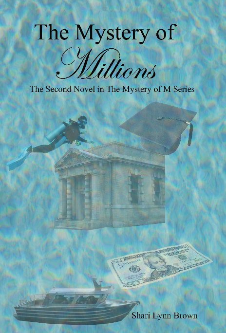 View The Mystery of Millions by Shari Lynn Brown