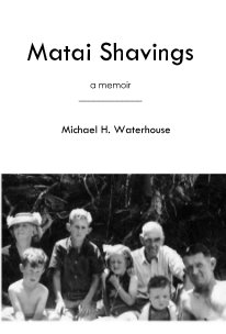 Matai Shavings a memoir _____________ book cover