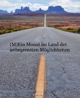 (M)Ein Monat im Land der unbegrenzten Möglichkeiten book cover
