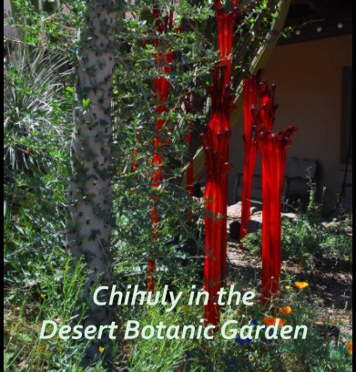 Chihuly in the Desert book cover