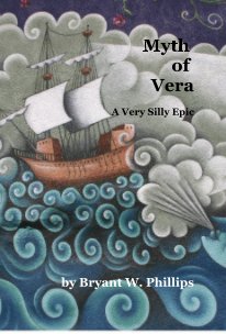 Myth of Vera A Very Silly Epic book cover