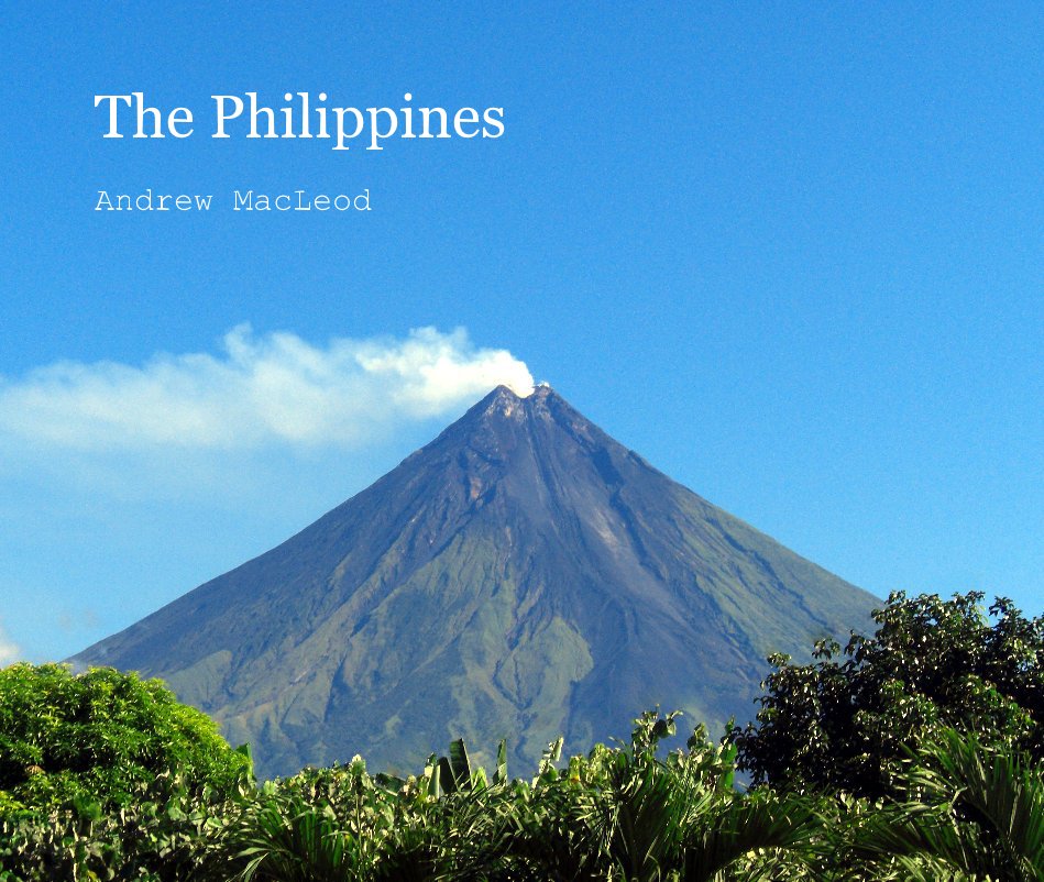 Bekijk The Philippines Andrew MacLeod op Andrew MacLeod