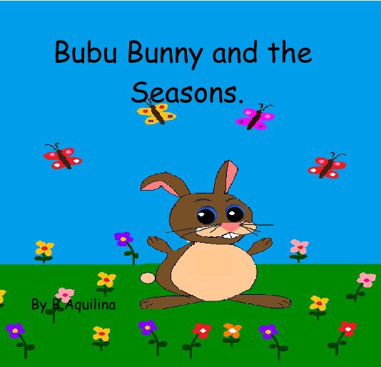 Bubu Bunny and the Seasons. nach belindaa anzeigen