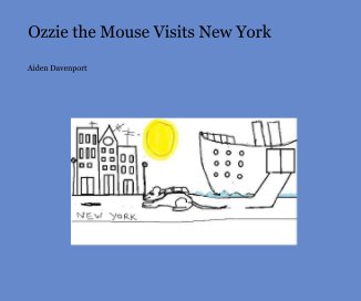 Ozzie the Mouse Visits New York book cover