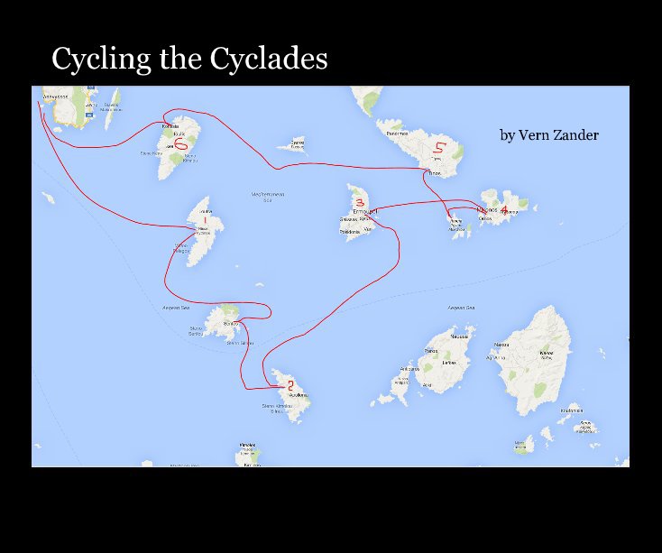 Bekijk Cycling the Cyclades op Vern Zander