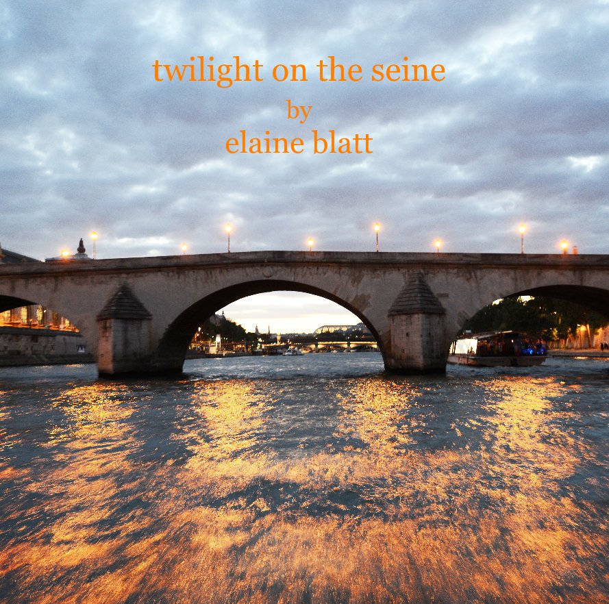 Ver twilight on the seine by elaine blatt por lanieblatt