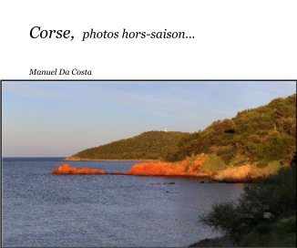Corse, photos hors-saison... book cover