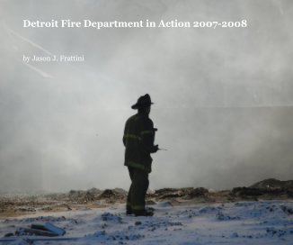 Detroit Fire Department in Action 2007-2008 book cover