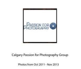 Calgary Passion for Photography Group book cover