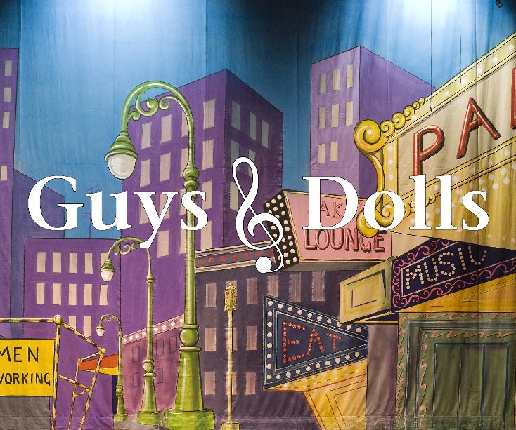 Visualizza Guys and Dolls di CWN Photography / Christine Walsh-Newton