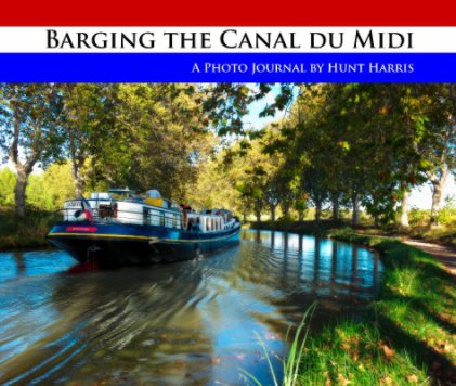 Barging the Canal du Midi book cover