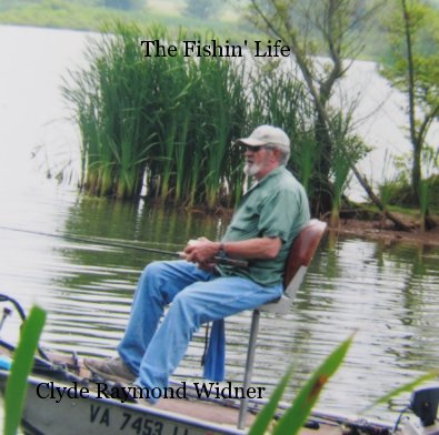 The Fishin' Life book cover
