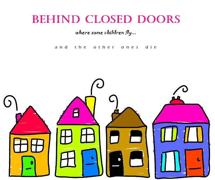 View Behind Closed Doors by Elaine Denning
