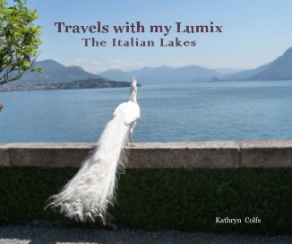 Travels with my Lumix The Italian Lakes book cover