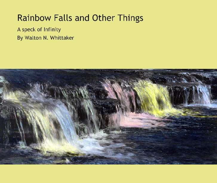 Ver Rainbow Falls and Other Things por Walton N. Whittaker