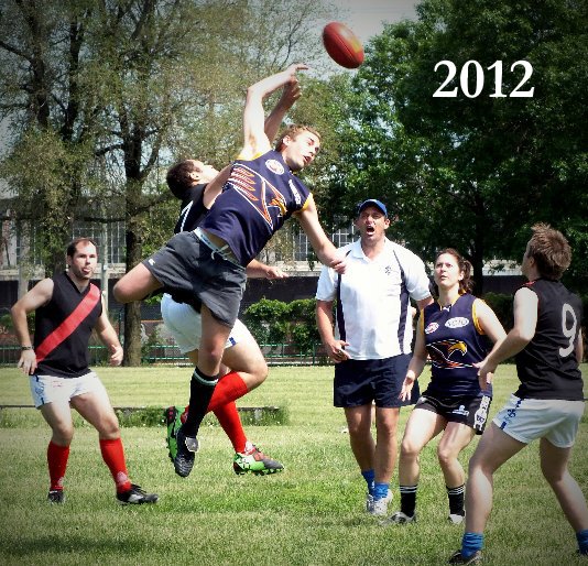 View Footy 2012 - Aussie Rules in Quebec by Luke Anderson