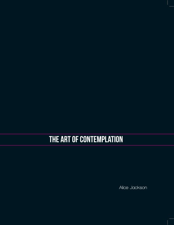 View The Art of Contemplation by Alice Jackson