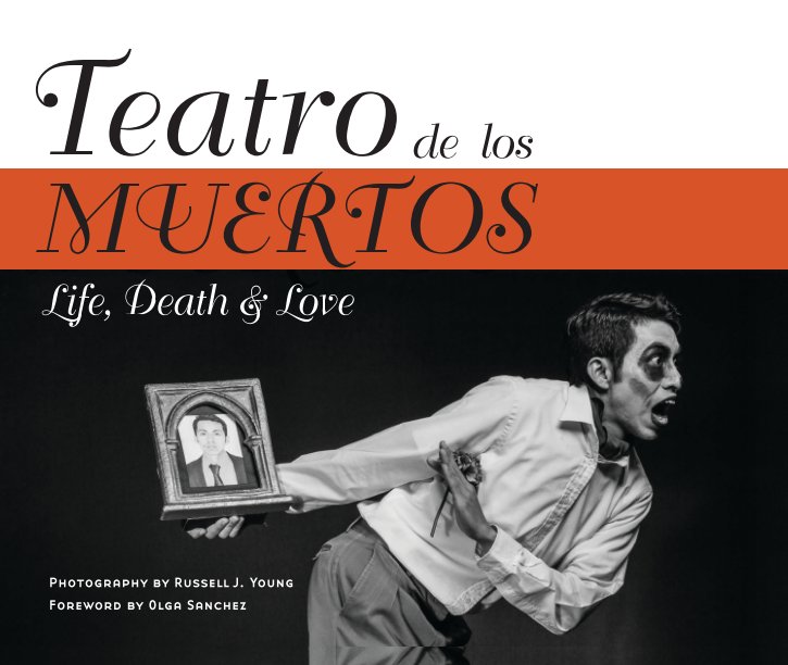 View Teatro de los Muertos (Hardcover w/ Dust Jacket) by Russell J. Young