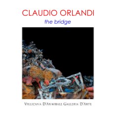 CLAUDIO ORLANDI "the bridge" book cover