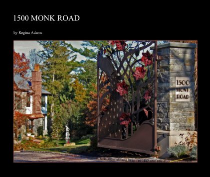 1500 MONK ROAD book cover