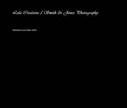 Lola Creations / Smith & Jones Photography book cover