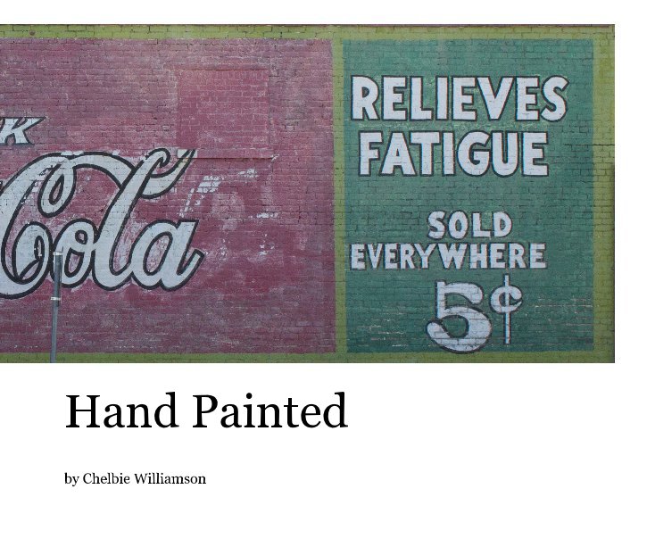 Visualizza Hand Painted di Chelbie Williamson