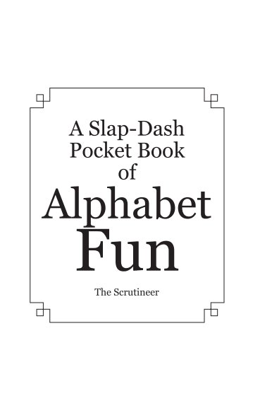Bekijk A Slap-Dash Pocket Book op The Scrutineer