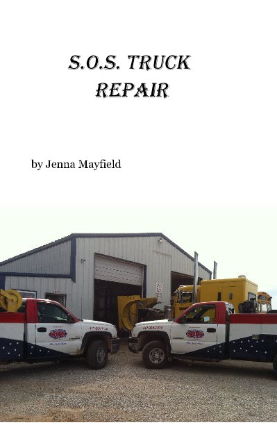 View S.O.S. Truck Repair by Jenna Mayfield