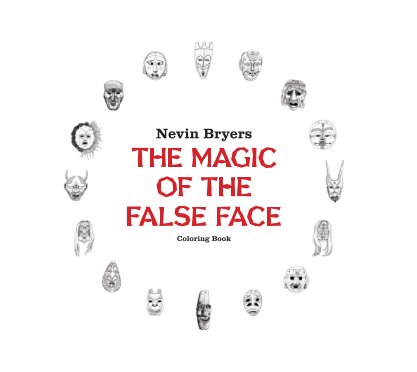 The Magic of the False Face book cover