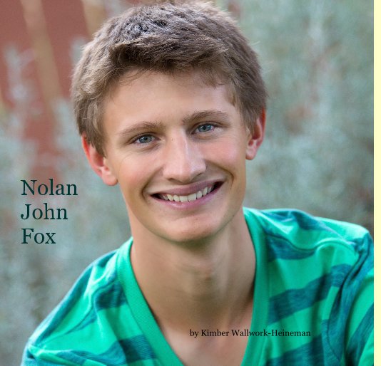 Ver Nolan John Fox por Kimber Wallwork-Heineman