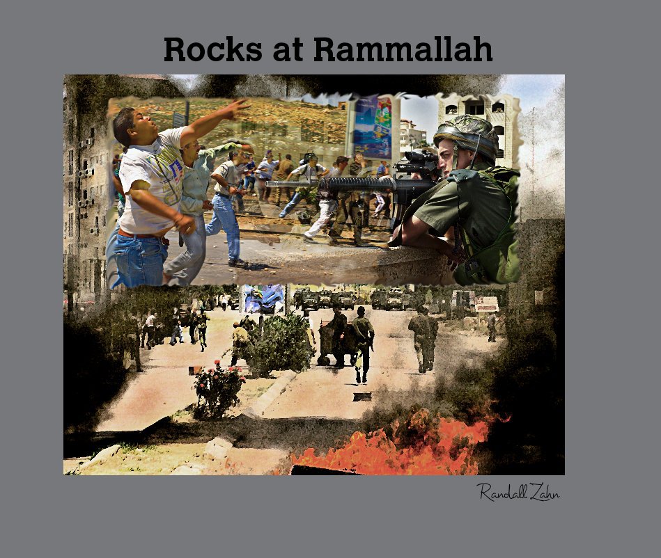 Ver Rocks at Rammallah por Randall Zahn