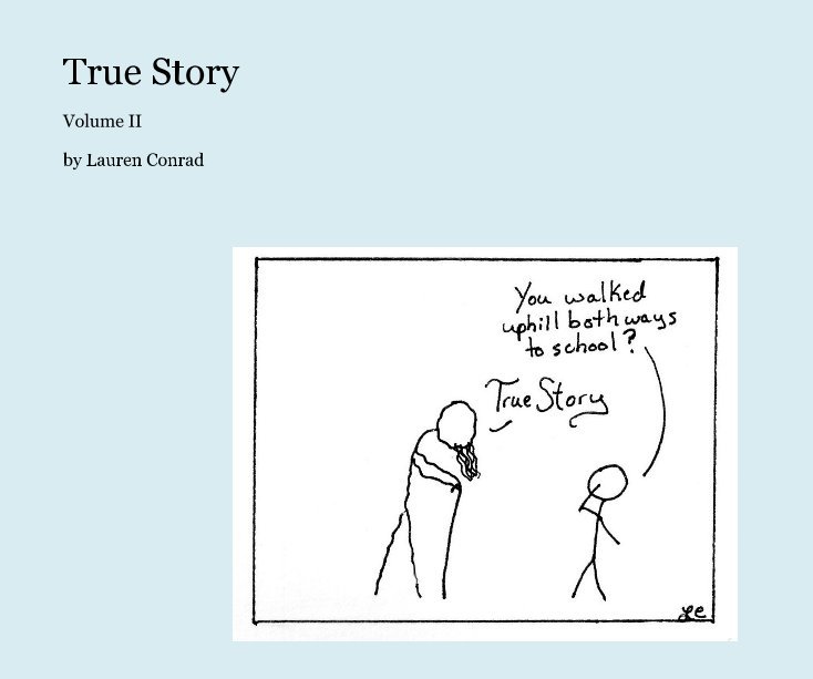 View True Story by Lauren Conrad