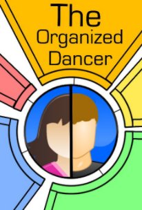 The Organized Dancer book cover