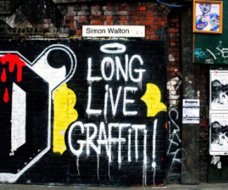 Graffiti is for life book cover