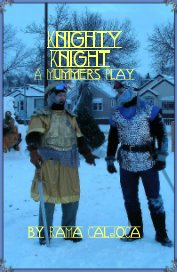 Knighty Knight A Mummers Play book cover