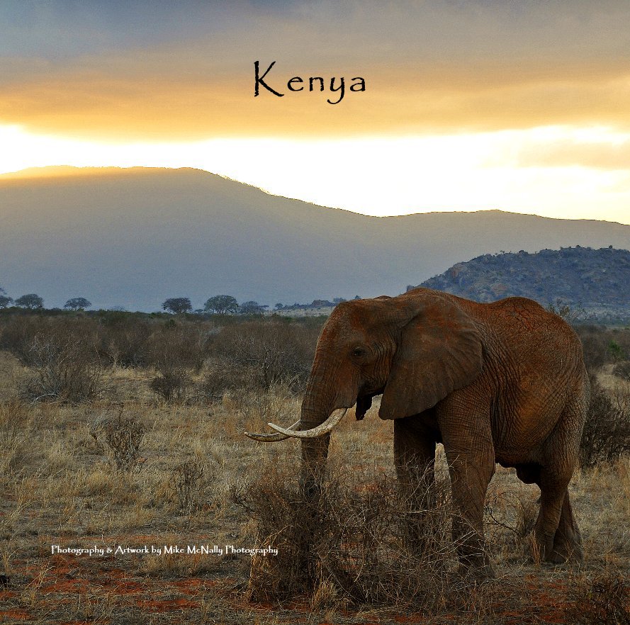 Ver Kenya por Photography & Artwork by Mike McNally Photography