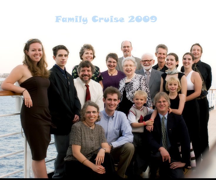 Ver Family Cruise 2009 por Cindy Cotter