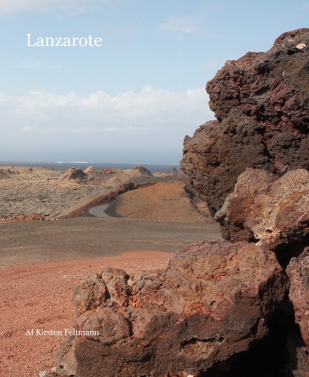 View Lanzarote by Af Kirsten Feltmann
