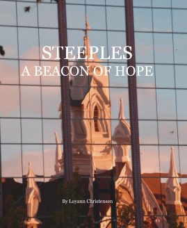 STEEPLES A BEACON OF HOPE book cover