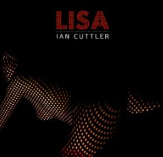 Lisa : Ian Cuttler book cover