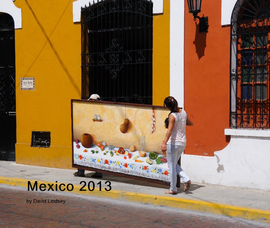 Mexico 2013 nach David Lindsey anzeigen