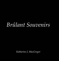 Brûlant Souvenirs book cover