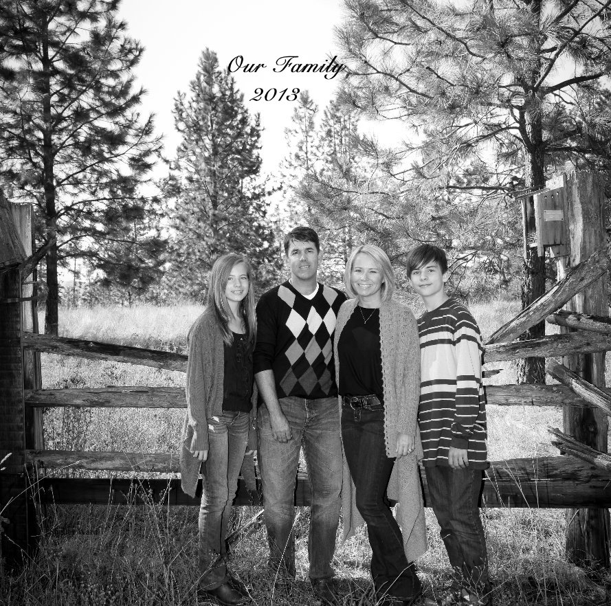 View Our Family 2013 by Shelley Ward
