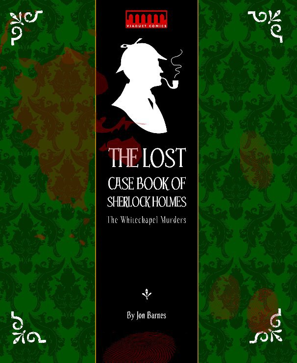 View The Lost Casebook of Sherlock Holmes by Jon Barnes