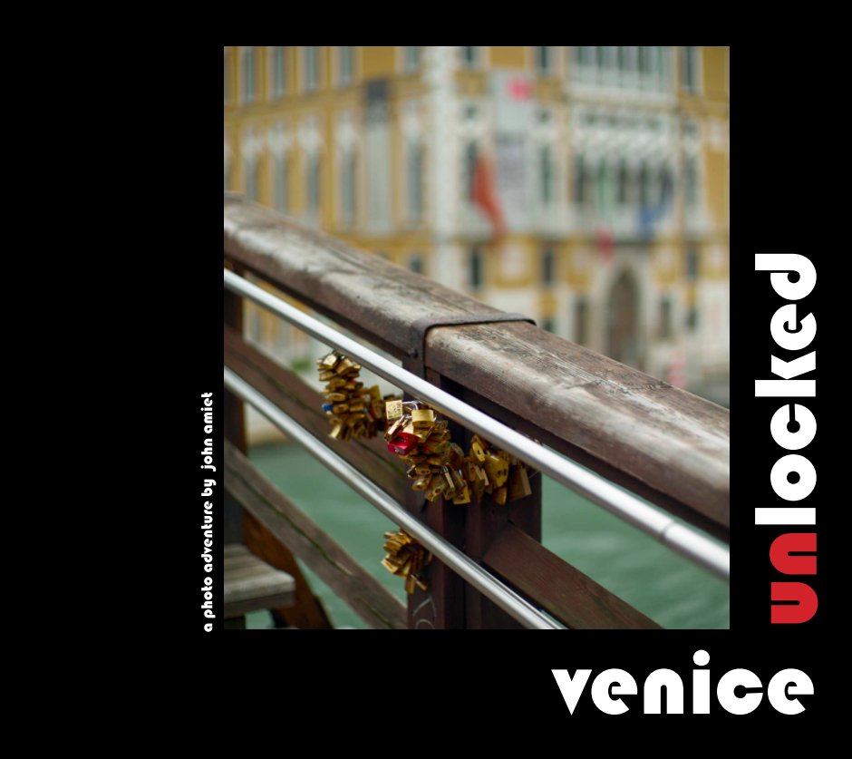 View Venice Unlocked by John Amiet
