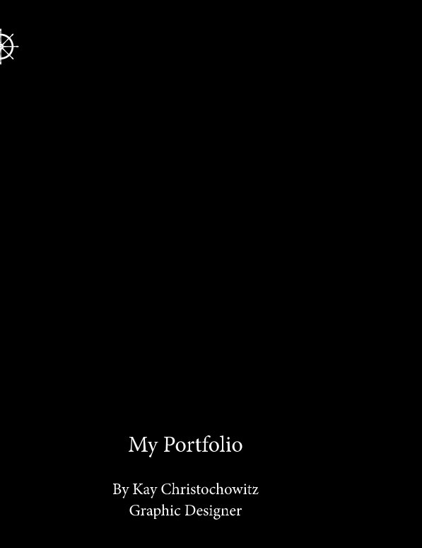 View My Port-Folio by Kay Christochowitz